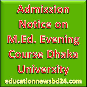 Admission on M.Ed. IER Dhaka University