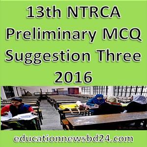 NTRCA Preliminary MCQ Suggestion Three