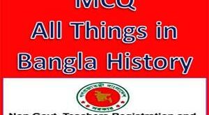 BCS Preliminary MCQ All Things in Bangla History