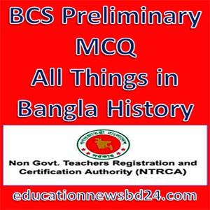 BCS Preliminary MCQ All Things in Bangla History