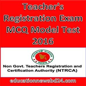Teacher's Registration Exam MCQ Model Test