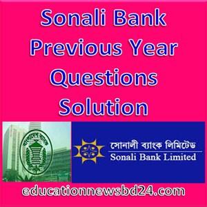 Sonali Bank Previous Year Questions Solution