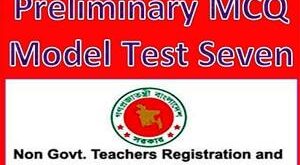 NTRCA Preliminary MCQ Model Test Seven