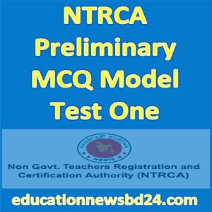 NTRCA Preliminary MCQ Model Test One