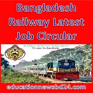 Bangladesh Railway Latest Job Circular