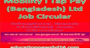 Mobility i Tap Pay (Bangladesh) Ltd Job Circular