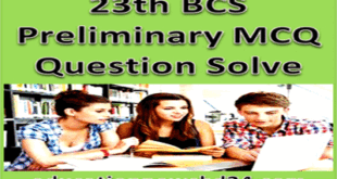 23rd BCS Preliminary Question Solve