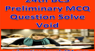 24th BCS Preliminary Question Solve