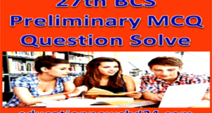 27th BCS Preliminary Question Solve