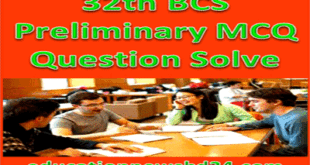 32nd BCS Preliminary Question Solve