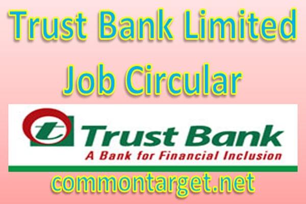 Trust Bank Limited Job Circular 2020