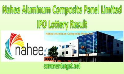 Nahee Aluminum Composite Panel Limited IPO Lottery Result