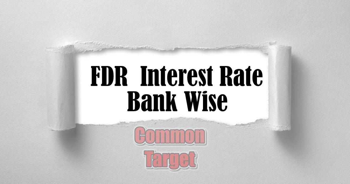 FDR  Interest rate Bank wise