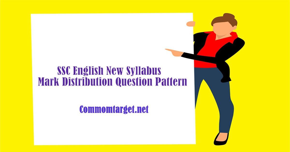 SSC English New Syllabus 2021