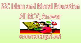 SSC Islam and Moral Education All MCQ and Answer 2021