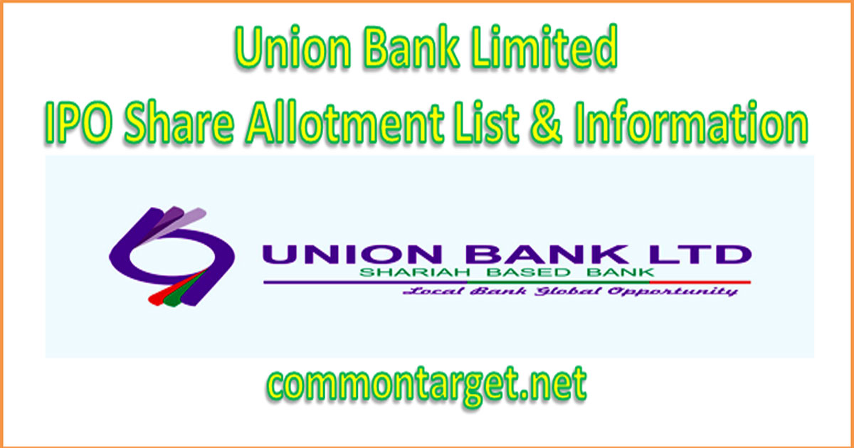 Union Bank Limited IPO Share Allotment List 2022